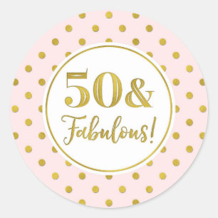 Sticker Rond 50 & Fabuleux Birthday Pink White Gold Dots Classe