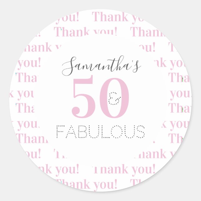 Sticker Rond 50e anniversaire 50 fabuleux Merci rose moderne (Devant)