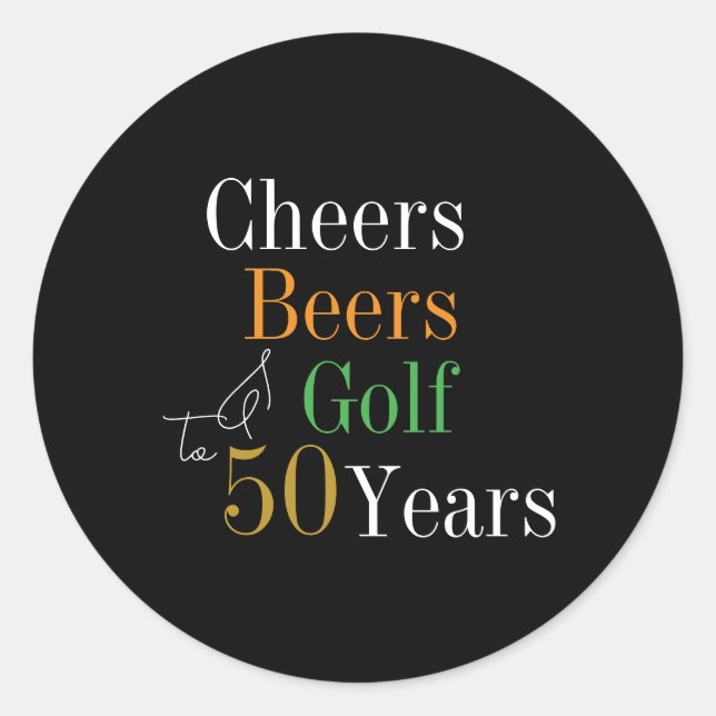 Sticker Rond 50e anniversaire Cheers Beers Golf Black and Gold (Devant)