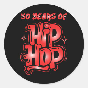 Sticker Rond 50ème Anniversaire De L'Hip hop 50 Ans De Hip Hip 