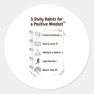 Sticker Rond 5 habitudes pour une mentalité plus lumineuse 