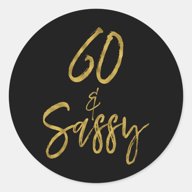 Sticker Rond 60 & Sassy | Soixante et sassy (Devant)