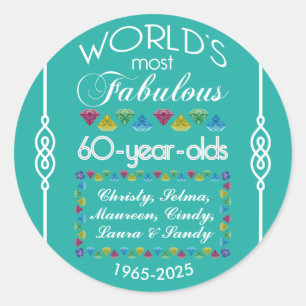 Sticker Rond 60e anniversaire le plus fabuleux groupe d'amis Ge