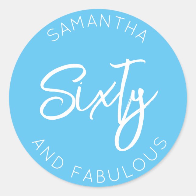 Sticker Rond 60e anniversaire Soixante et fabuleux Simple bleu  (Devant)