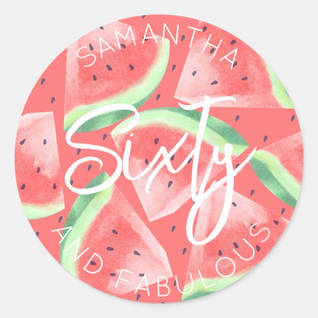 Sticker Rond 60e anniversaire Soixante et fabuleux Watermelon é (Devant)