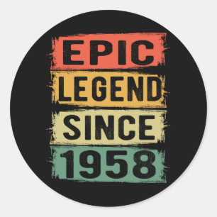 Sticker Rond 67 ans Anniversaire 1958 Epic Legend 67th Birthday