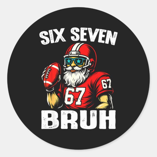Sticker Rond 67 Bruh Meme Christmas Football Santa Six Seven  (Devant)