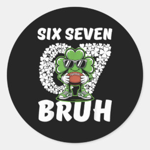 Sticker Rond 67 bruh shamrock football six seven st patrick's