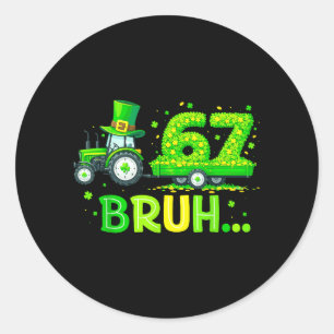 Sticker Rond 67 Bruh Shamrock pour enfants garçons filles femme