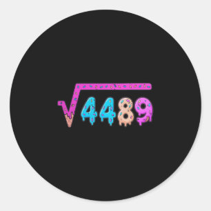 Sticker Rond 67 Glace Dégoulinante Mème Racine Carrée 4489 Six 