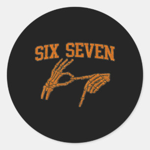 Sticker Rond 67 Meme Main de squelette Halloween Haunted 6 7 Si