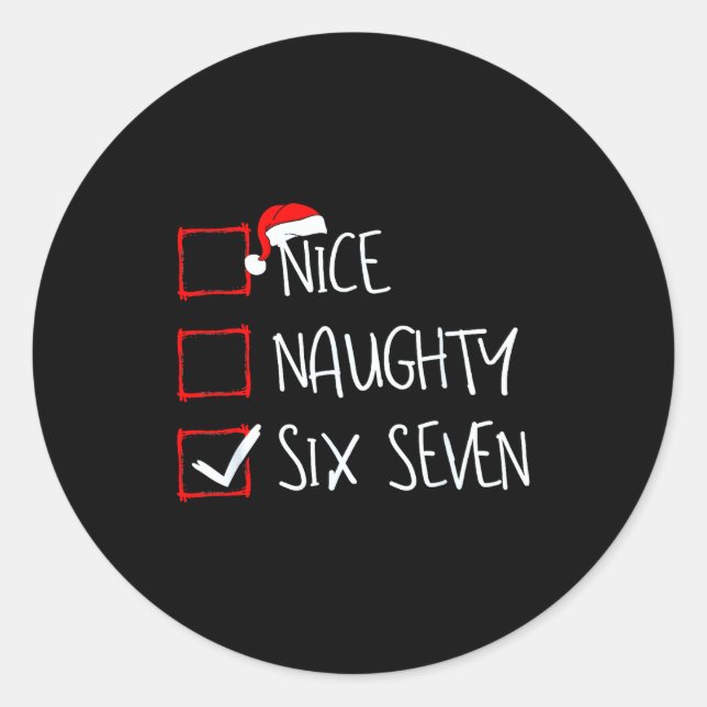 Sticker Rond 67 Meme Nice Naughty Six Seven Gen Alpha Funny Chr (Devant)