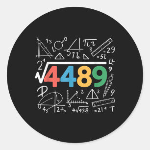 Sticker Rond 67 Meme Racine Carrée 4489 Argot Six Sept Prof De