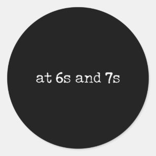 Sticker Rond 67 Prof de anglais Mème Six Seven Idiome Drôle Ens