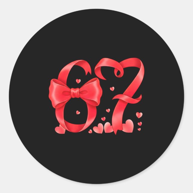 Sticker Rond 67 Six Seven Meme Gen Alpha Valentines Day Coquett (Devant)