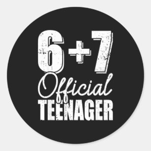 Sticker Rond 6 + 7 adolescent 13e anniversaire