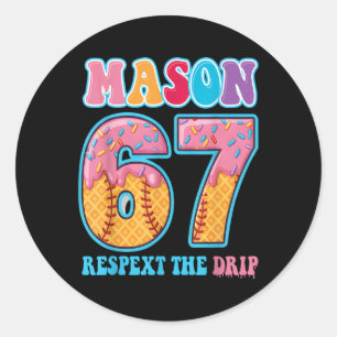 Sticker Rond 6 7 Baseball Maçonnerie Drip Numéro 67 Joueur Ou 6