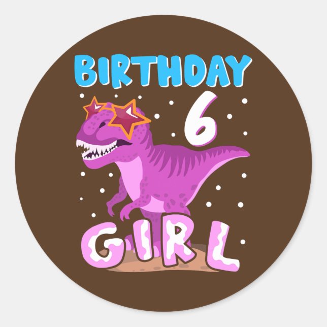 Sticker Rond 6 ans 6e anniversaire fille Dinosaur T Rex (Devant)