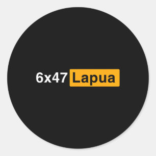 Sticker Rond 6x47 Lapua Ammo - Chasse