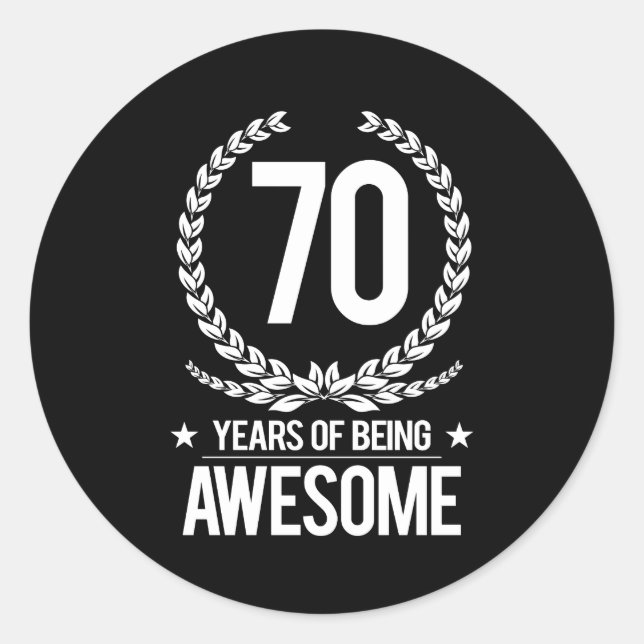Sticker Rond 70e anniversaire (70 ans d'être génial) (Devant)