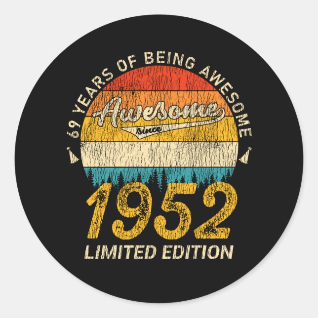 Sticker Rond 73 ans 1952 Retro Awesome 73e anniversaire Cadeau (Devant)