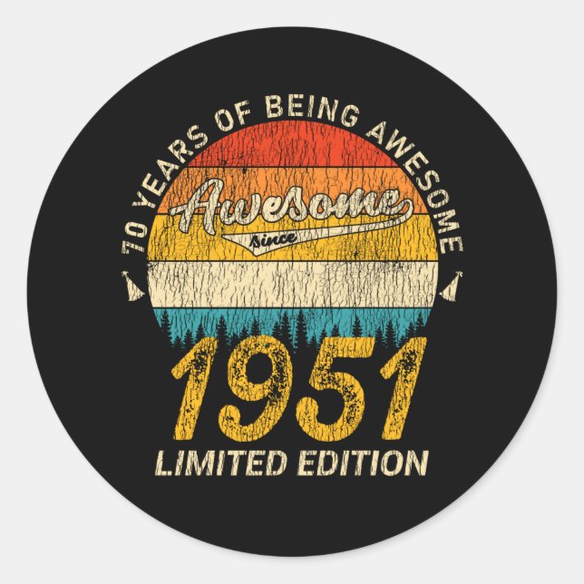 Sticker Rond 74 Ans 1951 Retro Awesome 74e anniversaire Cadeau (Devant)