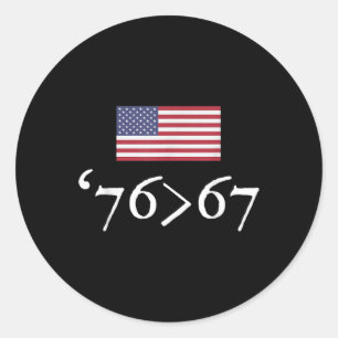 Sticker Rond 76 67 Drapeau américain Soixante Seize Soixante Se