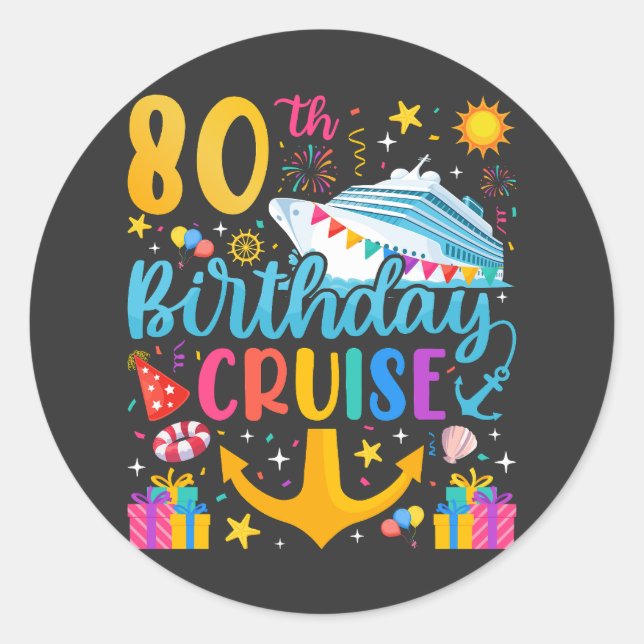 Sticker Rond 80e anniversaire Croisière B-Day Party (Devant)