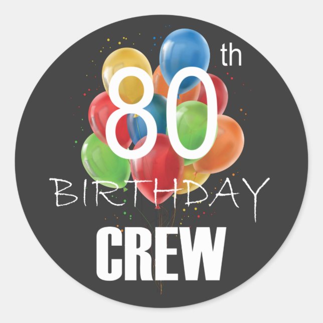 Sticker Rond 80e Anniversaire Équipage 80 Groupe d'équipage (Devant)