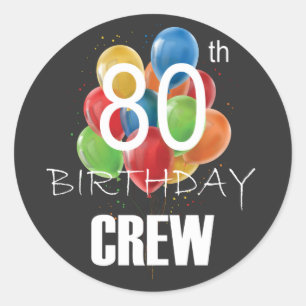 Sticker Rond 80e Anniversaire Équipage 80 Groupe d'équipage