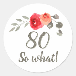Sticker Rond 80e anniversaire Inspirational Watercolor Floral