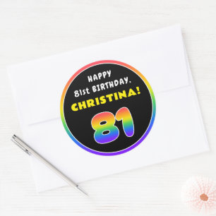 Sticker Rond 81e anniversaire : Arc-en-ciel coloré # 81, Nom pe