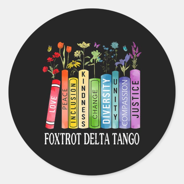Sticker Rond 8647 Foxtrots Tangos Deltas Livre Flower Resist Bo (Devant)