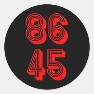 Sticker Rond 86 Le 45ème Président 86 45 Résistance politique