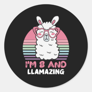 Sticker Rond 8 Ans Anniversaire Llamazing 8e Anniversaire Llama