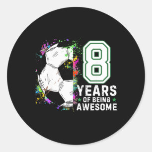 Sticker Rond 8 Ans De Football Incroyable Anniversaire 8 Ans