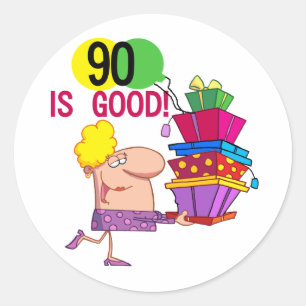 Sticker Rond 90 est Bon Anniversaire Tshirts et cadeaux