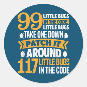 Sticker Rond 99 Petits Bugs Dans Code Path It 117 Bugs Programe