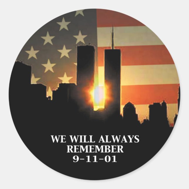Sticker Rond 9-11 souvenez-vous - Nous n'oublierons jamais (Devant)