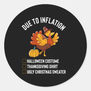 Sticker Rond A Cause De L'Inflation, Mon Halloween Thanksgiving