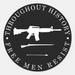 Sticker Rond À travers l'histoire, les hommes libres résisten