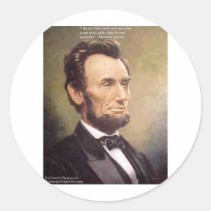 Sticker Rond Abe Lincoln "Wiser Quote Cadeaux Tee - shirt Carte