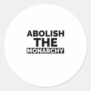 Sticker Rond Abolir la monarchie