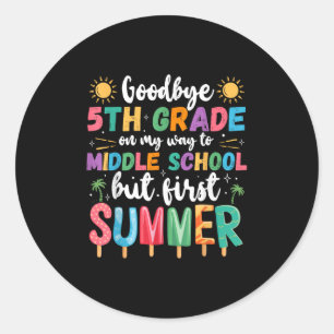 Sticker Rond Adieu 5e année Diplôme au collège Premières