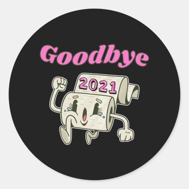Sticker Rond Adieu rouleau papier Toilet 2021 (Devant)