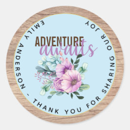 Sticker Rond Adventure Attend le Baby shower de fleurs violette