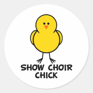 Sticker Rond Afficher Choir Chick