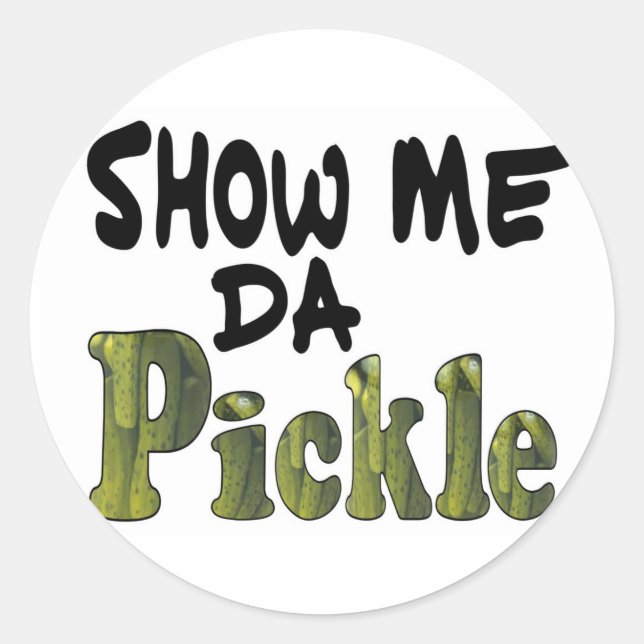 Sticker Rond Afficher Da Pickle (Devant)