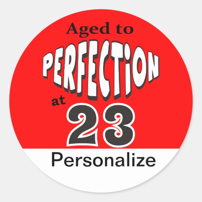 Sticker Rond Âge à la perfection à 00 | 00e anniversaire (Devant)