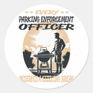 Sticker Rond Agent D'Application Du Stationnement Funny Bbq Che